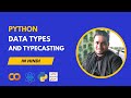Python Data Types & Type Conversion Explained in Hindi for Beginners | Data Science Foundation