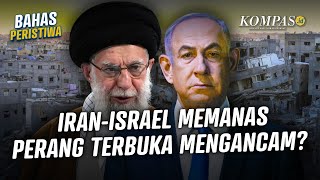 Jejak Konflik “Bayangan” Iran Israel, Sempat Berkawan Sebelum Jadi Musuh Bebuyut