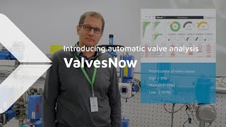 ValvesNow – Introducing automatic valve analysis