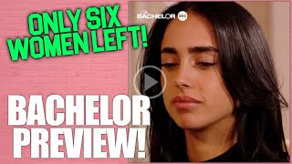 The Bachelor - Tonight's Preview - The FINAL SIX WOMEN & Who I Want For Bachelorette!