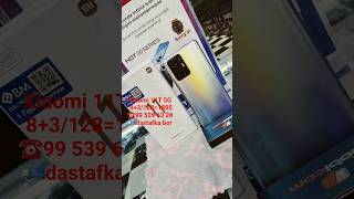 telefon narxlari Xiaomi 11T 5G 8+3/128=180$ ☎️99 539 63 20