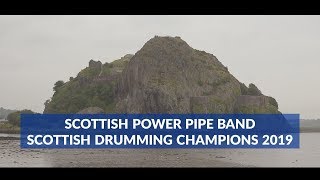 Scottish Power Pipe Band 2019 Scottish Drumming Champions