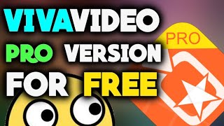 How to download || viva video pro in free || 100 ℅ working