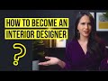 HOW TO BECOME AN INTERIOR DESIGNER vs Interior Decorator vs Architect, Online Interior Design Course