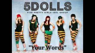 [MP3 DOWNLOAD] 5dolls- 너 말이야 (Your Words / It's You) w/ Romanized \u0026 English Lyrics