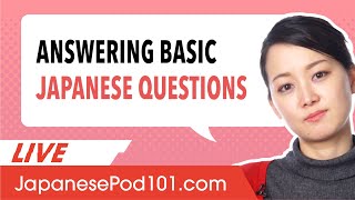 Answering Most Common Questions in Japanese