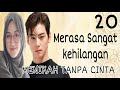 Ep20 Sudah Mengakhiri hubungannya | Novel Romantis | CEO