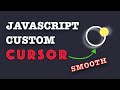 Develop Custom Cursor in Javascript No Framework #javascript #programming