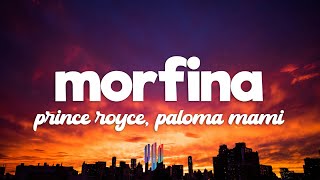Prince Royce - Morfina (Letra/Lyrics) ft. Paloma Mami