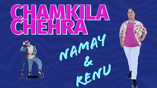 Chamkila Chehra | Namay & Renu | Mother Son Duo | Kunal Shettigar Choreography