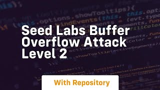 seed labs buffer overflow attack level 2