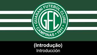 Hino do Guarani FC (Letra) - Himno de Guarani FC (Letra)