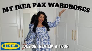 MY IKEA PAX WARDROBES! | DESIGN PLANNING, REVIEW \u0026 TOUR! 💖