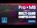 MMTV: FabFilter Pro•MB - Intro to Multi Band Compression | Eric Burgess