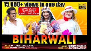 BIHARWALI  song by ANTONETTE DE MAINA | lyrics- SAMMY TAVARES|