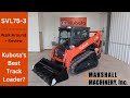 Unveiling The Kubota SVL75-3: Walk Around Of Kubota's Newest Compact Track Loader!