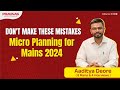 Micro Planning for Mains 2024 | UPSCMAINS 2024 | Improve Your Answerwriting #upsc #pune