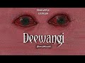 DEEWANGI-OST-[Slowed & Reverb] | SAHIR A B | PINEAPPLE EXPRESS | #slowedandreverb