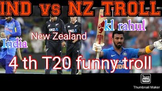 #INDIA vs NEWZEALAND T20 Troll| 4th T20 match funny troll| today updates,,,,,,