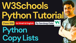 W3Schools • W3Schools Python • W3Schools Python Tutorial • Class 050 • Python - Copy Lists
