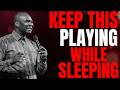 PLAY THIS MIDNIGHT BATTLE PRAYER EVERY NIGHT AS YOU SLEEP TONIGHT | APOSTLE JOSHUA SELMAN