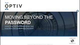 Moving Beyond the Password