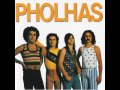 pholhas my sorrow