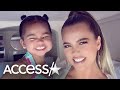 Khloé Kardashian & True Thompson’s Adorable Playtime Videos