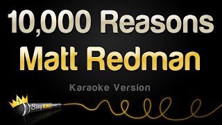 Matt Redman - 10,000 Reasons (Bless The Lord) (Karaoke Version)