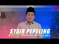 SYAIR PEPELING (Official Music Video ) - KH Anwar Zahid