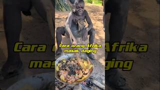 Cara orang Afrika masak daging hasil buruannya mantap 👍 #kuliner #food