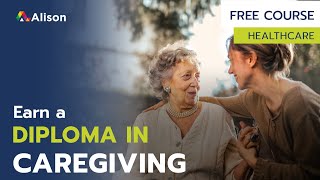 Diploma in Caregiving - Free Online Course with Certificate
