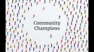 Community Champion Approaches Review