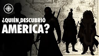 Las 7 Veces que se Descubrió América