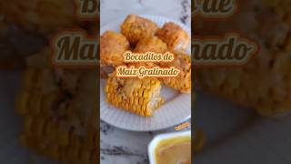 Idea de BOCADITOS saludables para dipear!!! #maiz #corn #cooking #ideas #recipe #easy #choclo #food