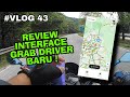 GRABFOOD | REVIEW INTERFACE APP GRAB DRIVER BARU | DAH MACAM UBER 🚗