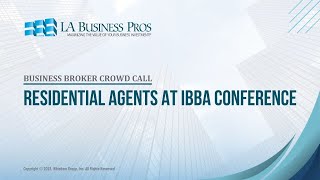 Residential Agents at IBBA Conference