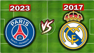 2017 Real Madrid VS 2023 PSG (Messi, Mbappe, Neymar - Ronaldo, Benzema, Bale...)