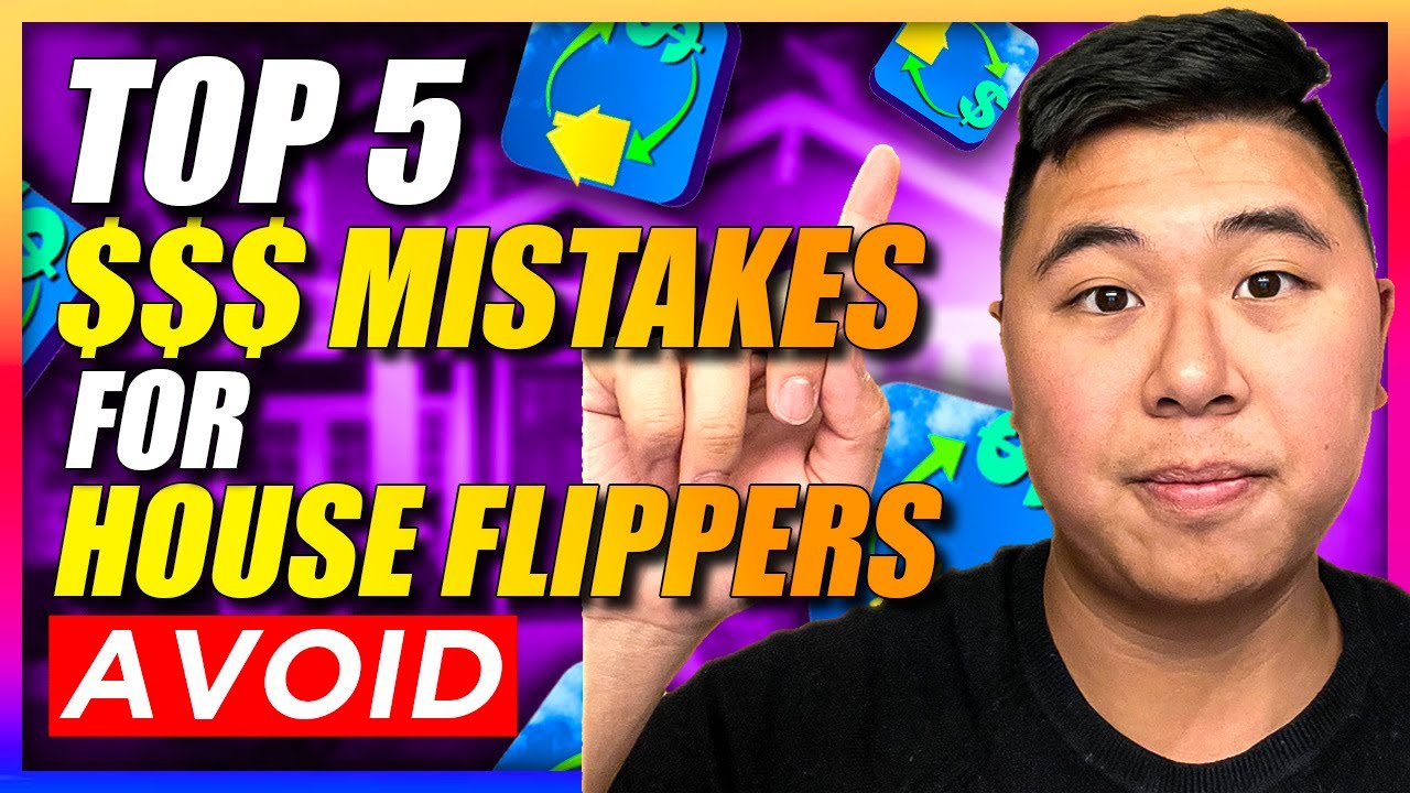 Top 5 Mistakes When House Flipping I Lost Thousands Youtube