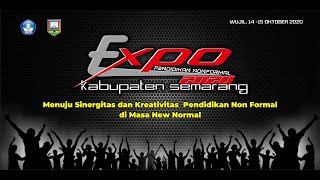 EXPO PENDIDIKAN NON FORMAL KAB. SEMARANG 2020 #hari ke-1