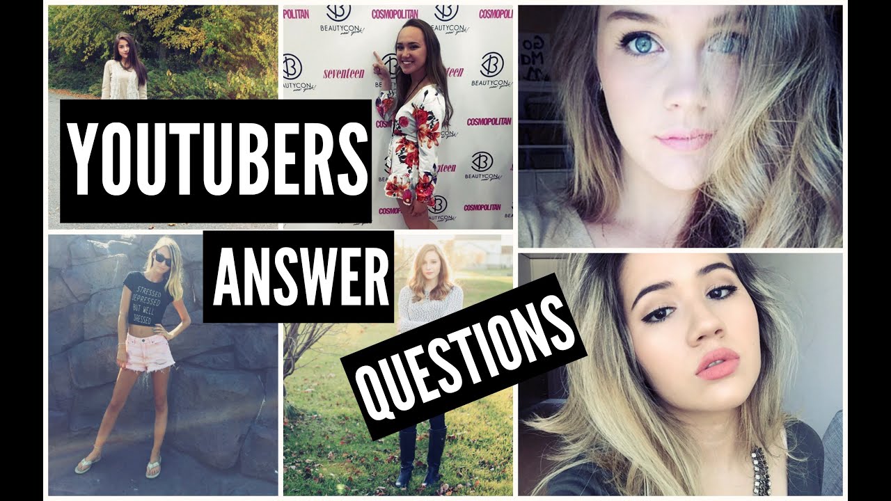 Youtubers Answer Questions! - YouTube