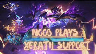 NOOB PLAYS XERATH SUPPORT - INHIB GETS TO 1 HP!!!