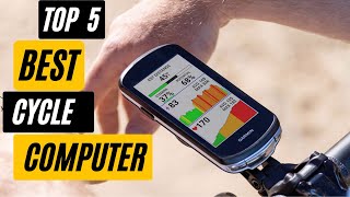 Best 5 Cycling Computers in 2023 / TOP 5 best Bike Computer /  GPS Bike Computers review .