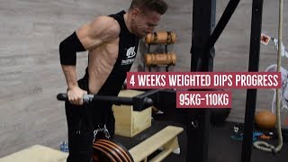 ROAD TO 120KG DIP - 4 WEEKS PROGRESS