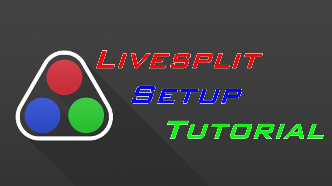 Livesplit Setup Tutorial Youtube