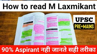 How to read M Laxmikant for UPSC CSE | Best technique to study polity for IAS |
