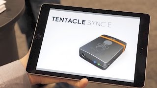 Tentacle Sync E Timecode Generator - NAB 2017