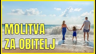 MOLITVA ZA OBITELJ 🧡