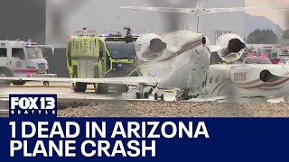 1 dead, multiple injured in Arizona jet crash on runway | FOX 13 Seattle