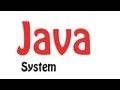 Java Programming Tutorial: 2.8 - System